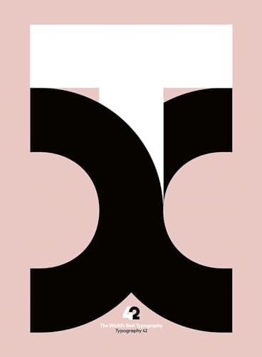 The World's Best Typography: The 42. Annual of the Type Directors Club 2021 (The Annual of the Type Directors Club) von Verlag Hermann Schmidt